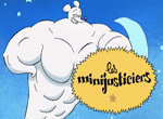 Les Minijusticiers